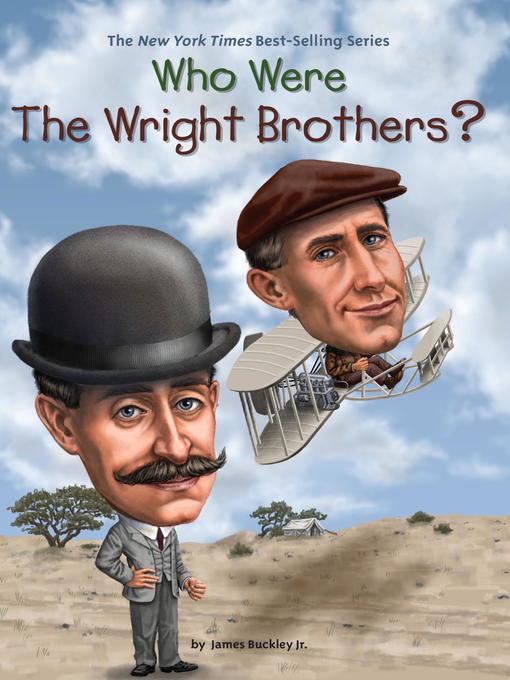 Title details for Who Were the Wright Brothers? by James Buckley, Jr. - Available
